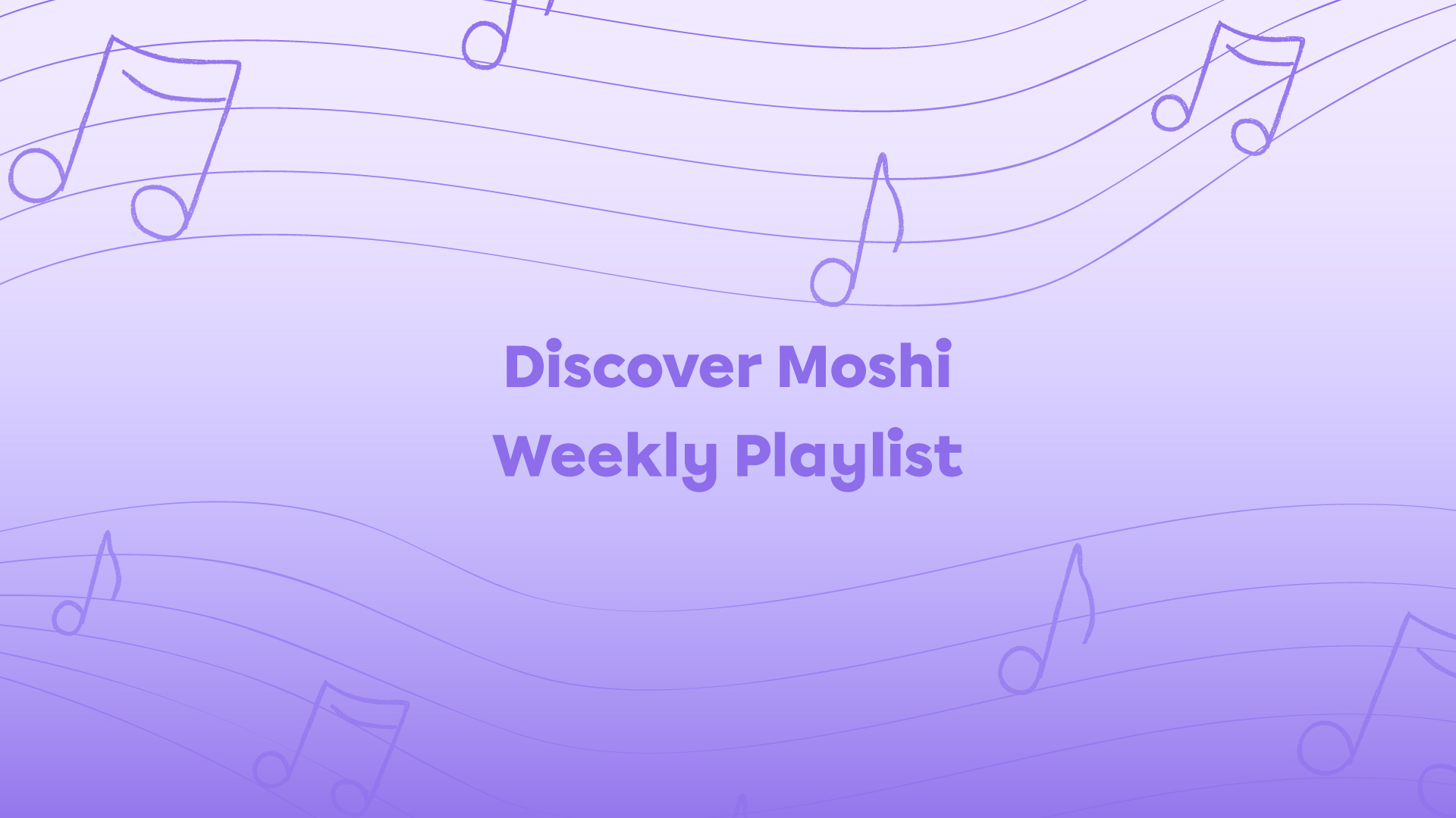Discover Moshi Weekly – Valentine’s Day Playlist for Kids 2